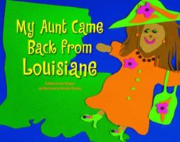 My Aunt Came Back from Louisiane 1589806077 Book Cover