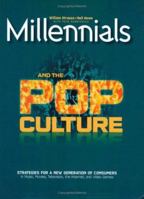 Millennials and the Pop Culture 0971260605 Book Cover