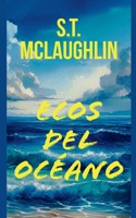 Ecos del Océano (Spanish Edition) B0DS48Z68Z Book Cover
