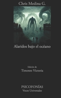 Alaridos bajo el océano B0BBY1N6D8 Book Cover