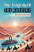 The Tragedy Of The Korosko 9369070249 Book Cover