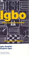 Igbo-English English-Igbo Dictionary and Phrasebook (Hippocrene Dictionary & Phrasebook) 0781806615 Book Cover