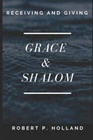 Grace & Shalom 1095552767 Book Cover