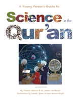 Science in the Qur'an: Discovering Scientific Secrets in the Holy Qur'an - Second Edition B0CGKV5RK9 Book Cover