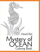 Mystery of OCEAN: Coloring book 1523976330 Book Cover