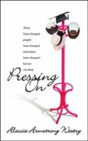 Pressing on 1412005620 Book Cover