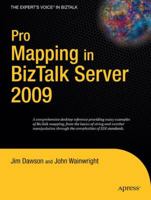Pro Mapping in BizTalk Server 2009 1430218576 Book Cover