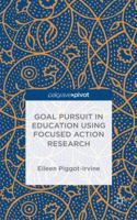 Goal Pursuit in Education Using Focused Action Research: The Neuroleadership Model for Change 1137505117 Book Cover