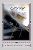 Gypsy Bones 0983550077 Book Cover