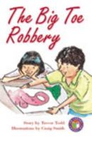 The Big Toe Robbery 0763577952 Book Cover