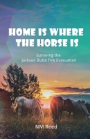 Home Is Where the Horse Is 1953904653 Book Cover