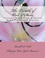 The Parable of Wood & Stone 1544761937 Book Cover