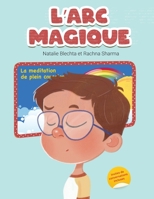 L'ARC Magique (French Edition) 173897104X Book Cover