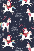 Merry Christmas: Santa & Unicorn / Medium Size Notebook with Lined Interior, Page Number and Daily Entry Ideal for Organization, Taking Notes, Journal, Diary, Daily Planner 1708095683 Book Cover