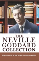 Neville Goddard Combo (Be What You Wish + Feeling is the Secret + The Power of Awareness) - Best Works of Neville Goddard 8119007859 Book Cover
