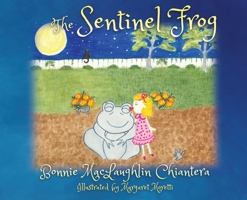 The Sentinel Frog 1977264026 Book Cover