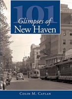 101 Glimpses of New Haven 1596295406 Book Cover