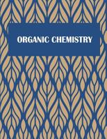 Organic Chemistry: 1/4 inch Hexagons Graph Paper Notebooks Large Print 8.5" x 11" Game Boards Paper, Math Activities and Coloring Patterns 1720830401 Book Cover