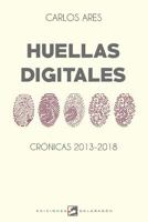 Huellas Digitales 1796972770 Book Cover