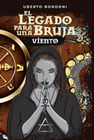 El Legado para Una Bruja: VIENTO null Book Cover