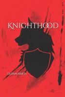 Knighthood 1730746861 Book Cover