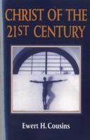 Christ of the 21st Century 0826406998 Book Cover