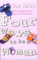 Four Ways to Be a Woman 0552996971 Book Cover