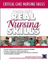 Prentice Hall Real Nursing Skills: Critical Care Nursing Skills 0131192647 Book Cover