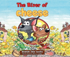The River of Cheese 1838759743 Book Cover