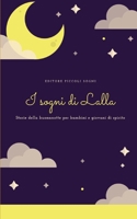 I SOGNI DI LALLA (Italian Edition) B0DWTBG23S Book Cover