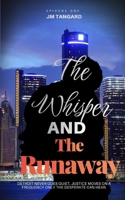 The Whisper and The Runaway 1972492047 Book Cover
