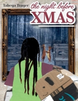Night Before Xmas 1737285045 Book Cover