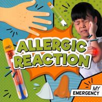 Allergic Reaction (My Emergency) 1805056743 Book Cover