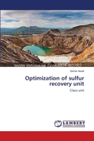 Optimization of sulfur recovery unit 3659102725 Book Cover