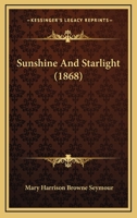 Sunshine And Starlight 1120714354 Book Cover