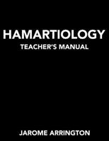 Harmartiology Teacher's Manual 1718716435 Book Cover