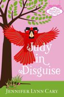 Judy in Disguise 1954986742 Book Cover