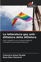 La letteratura gay anti-dittatura della dittatura 6206889653 Book Cover