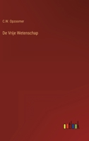 De Vrije Wetenschap 3368203924 Book Cover