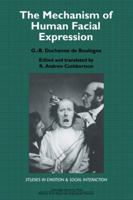 The Mechanism of Human Facial Expression 0521032067 Book Cover