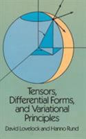 Tensors, Differential Forms, and Variational Principles 0486658406 Book Cover