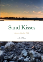 Sand Kisses: Summer Anthology 2022 1387480227 Book Cover