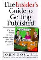 The Insider's Guide to Getting Published 0385479360 Book Cover