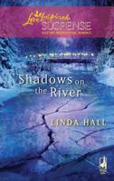 Shadows on the River 0373443366 Book Cover