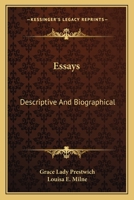 Essays Descriptive and Biographical 1017909113 Book Cover