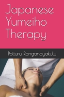 Japanese Yumeiho Therapy 1980296146 Book Cover