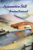 Apprentice Still 0987486829 Book Cover