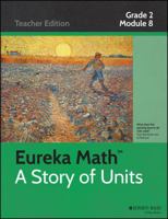 Common Core Mathematics: A Story of Units: Grade 2, Module 8: Time, Shapes, and Fractions as Equal Parts of Shapes 1118862562 Book Cover