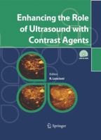 Enhancing the Role of Ultrasound with Contrast Agents 0817632298 Book Cover