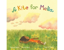 A Kite for Melia 1734789700 Book Cover